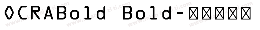 OCRABold Bold字体转换
